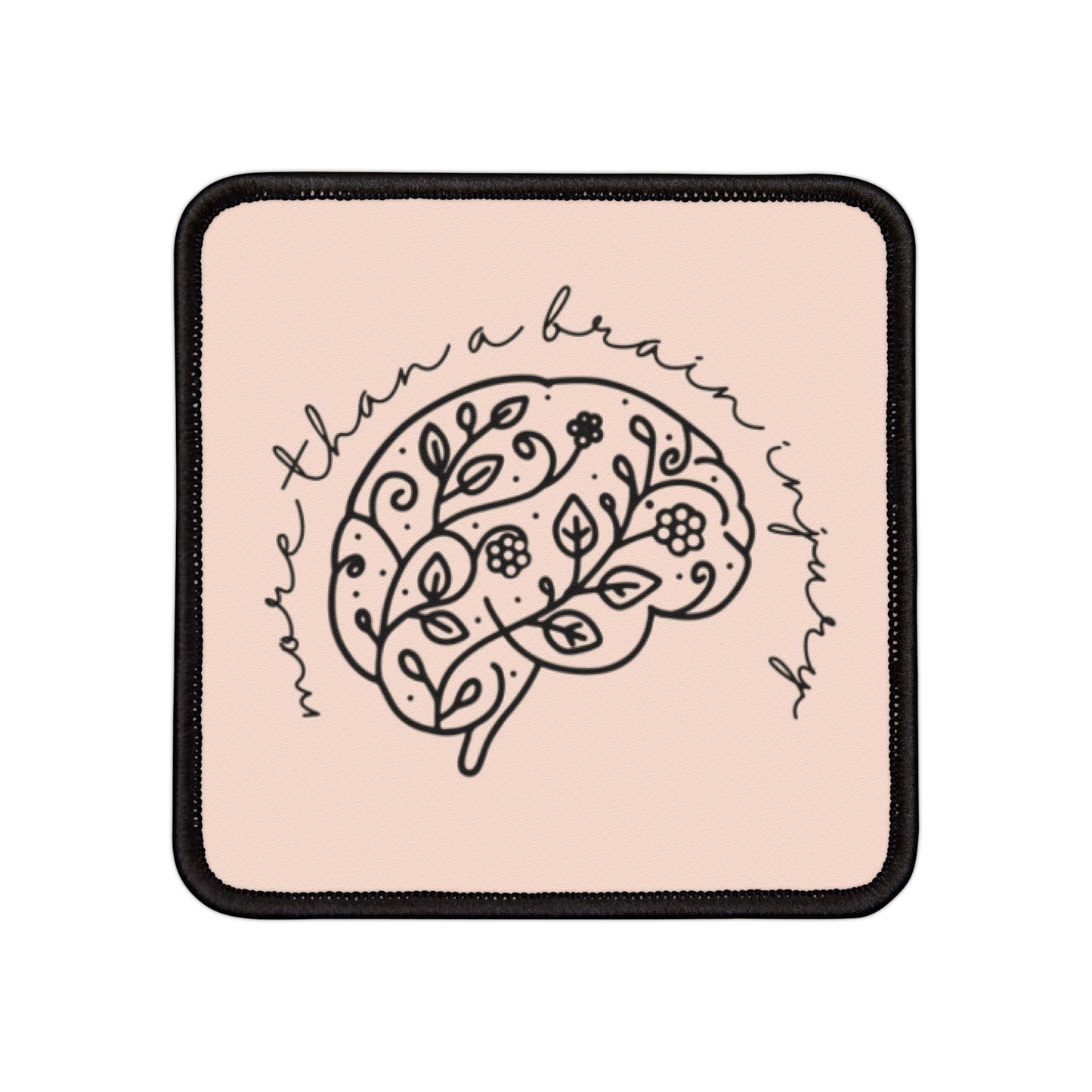 “More Than A Brain Injury” Iron-On Patches