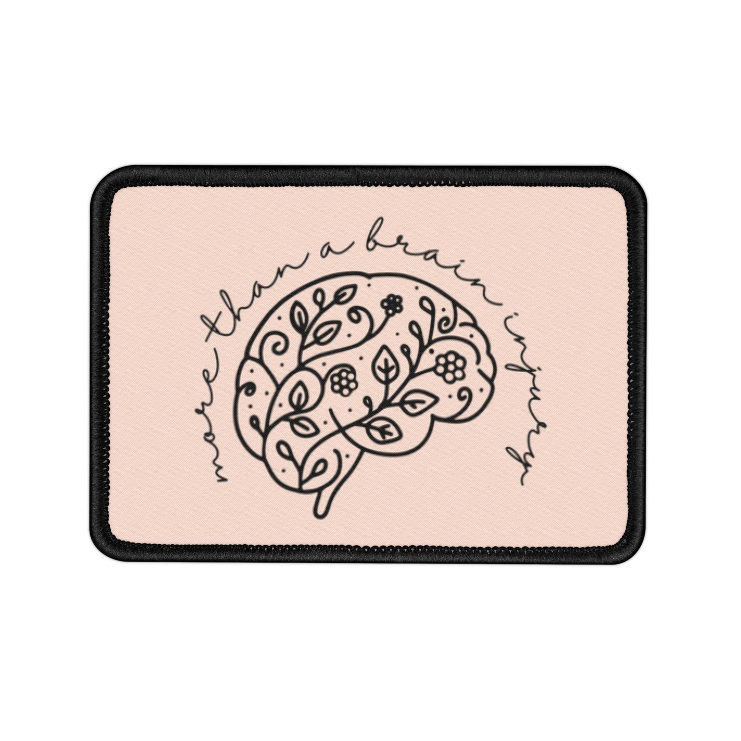 “More Than A Brain Injury” Iron-On Patches